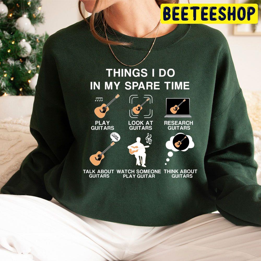 Things I Do In My Spare Time Funny Guitar Player Trending Unisex Hoodie Things I Do In My Spare Time Funny Guitar Player Trending Unisex Hoodie
