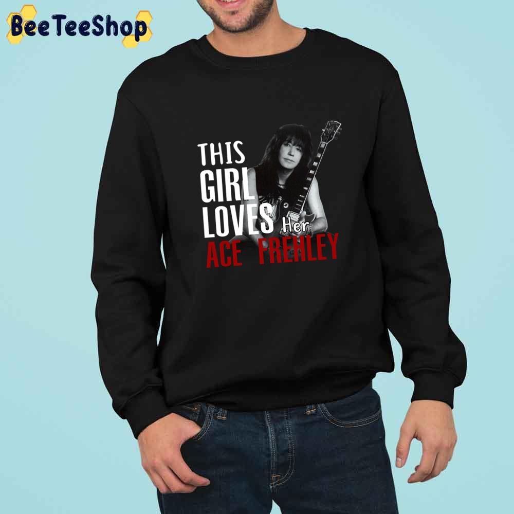 This Girl Loves Her Ace Frehley Trending Unisex Sweatshirt This Girl Loves Her Ace Frehley Trending Unisex Sweatshirt