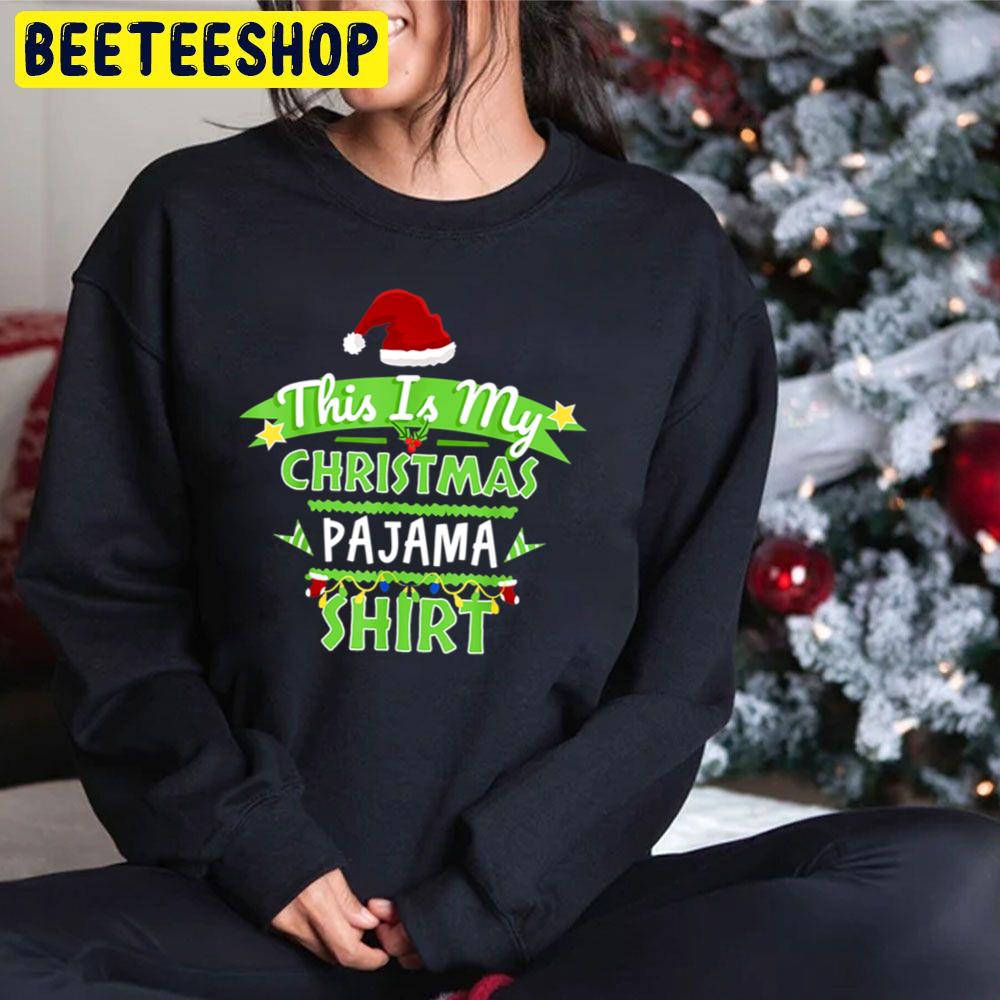 This Is My Christmas Pajama Xmas Trending Unisex Hoodie This Is My Christmas Pajama Xmas Trending Unisex Hoodie