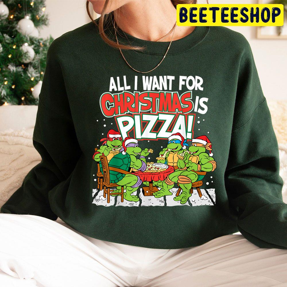 Tmnt All I Want For Christmas Is Pizza Trending Unisex Hoodie Tmnt All I Want For Christmas Is Pizza Trending Unisex Hoodie