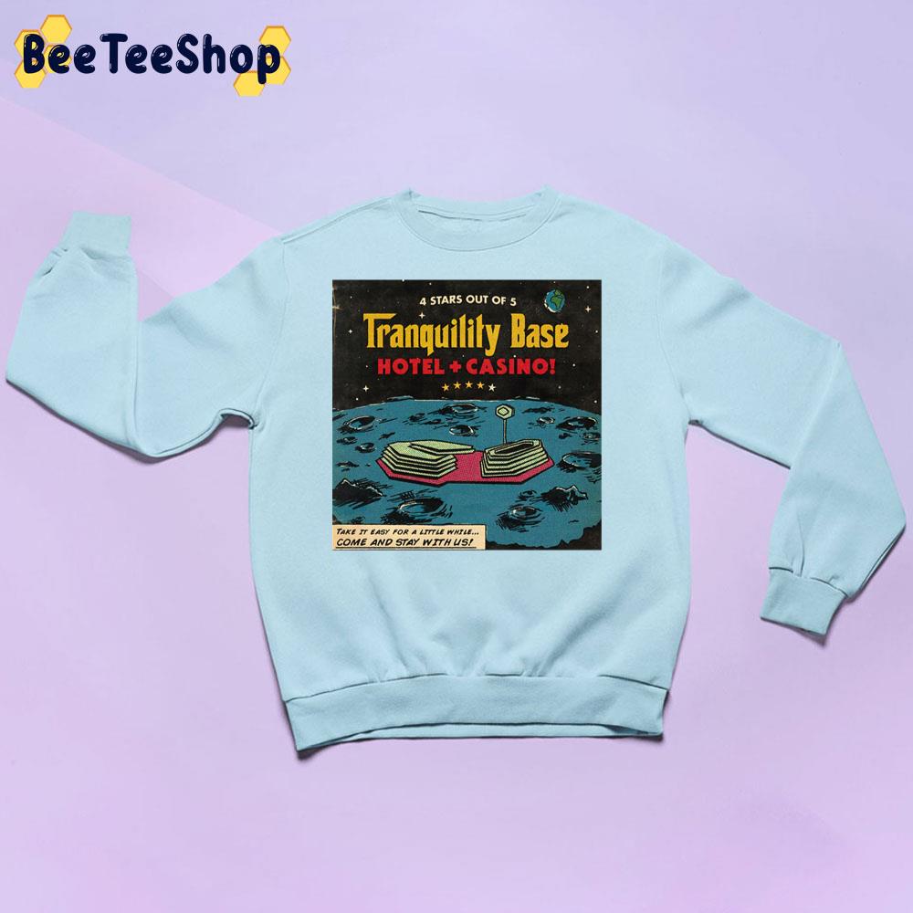 Tranquility Base Hotel And Casino Vintage Art Trending Unisex Sweatshirt Tranquility Base Hotel And Casino Vintage Art Trending Unisex Sweatshirt
