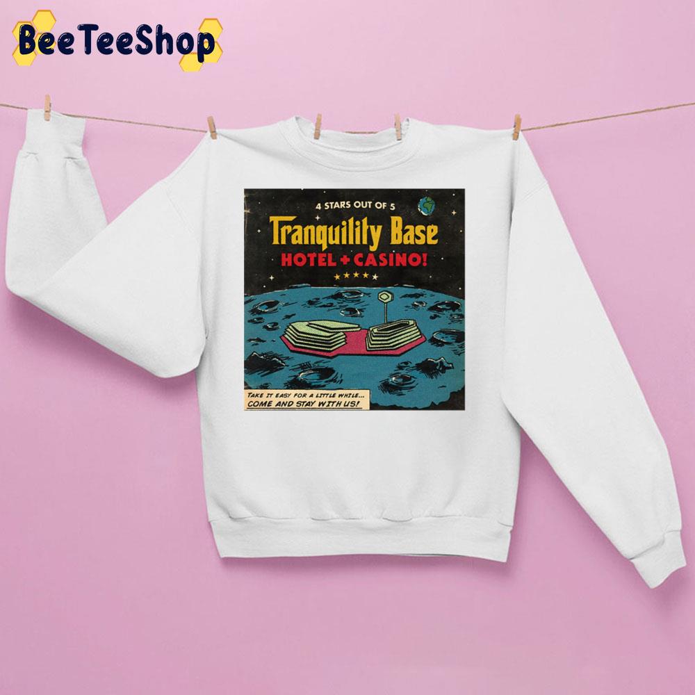 Tranquility Base Hotel And Casino Vintage Art Trending Unisex Sweatshirt Tranquility Base Hotel And Casino Vintage Art Trending Unisex Sweatshirt