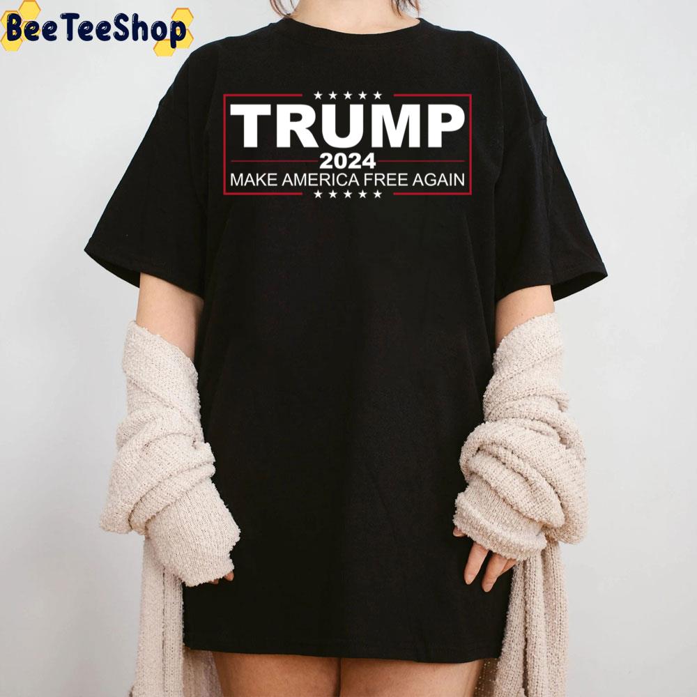 Trump 2024 Make America Free Again Trending Unisex Sweatshirt Trump 2024 Make America Free Again Trending Unisex Sweatshirt