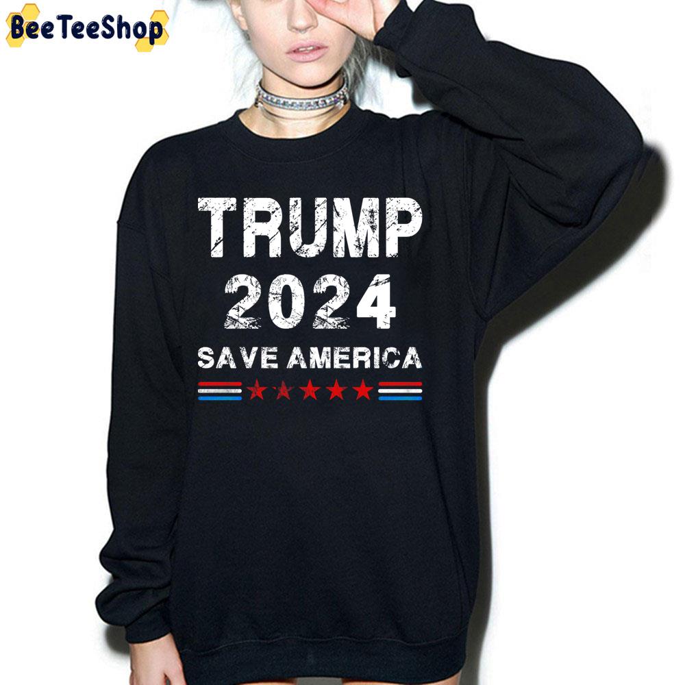 Trump 2024 Save America Trending Unisex Sweatshirt Trump 2024 Save America Trending Unisex Sweatshirt