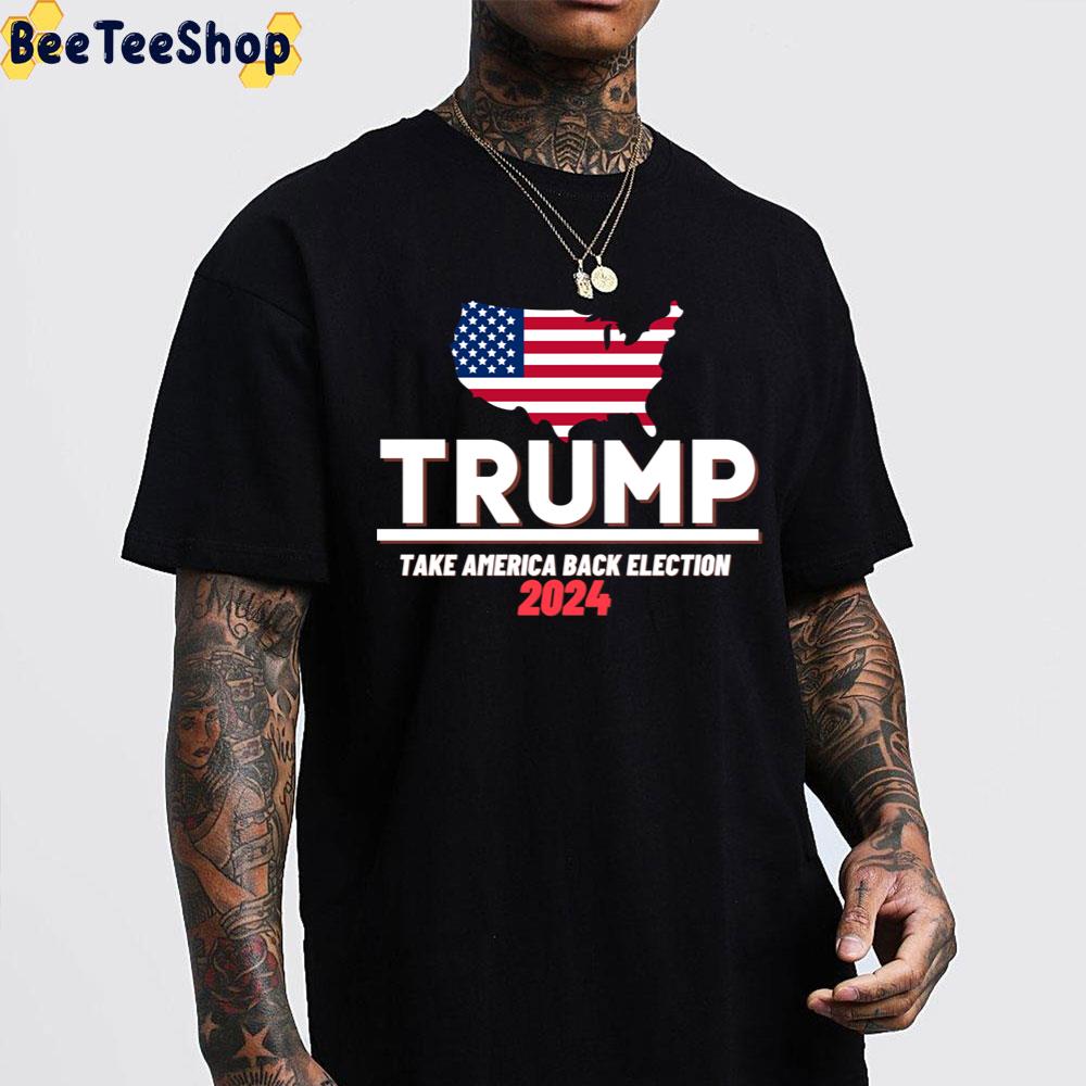 Trump 2024 Take America Back Election Trending Unisex Sweatshirt Trump 2024 Take America Back Election Trending Unisex Sweatshirt