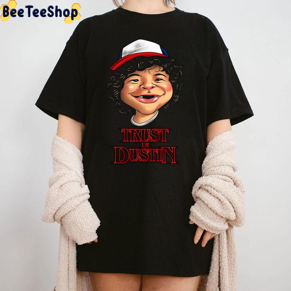 Trust In Dustin Henderson Stranger Things 4 Trending Unisex Sweatshirt Trust In Dustin Henderson Stranger Things 4 Trending Unisex Sweatshirt