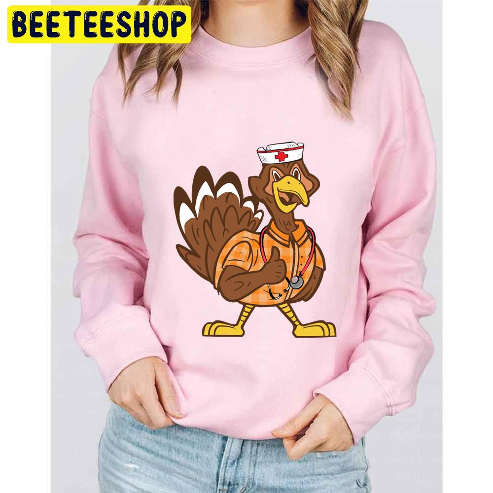Turkey Nurse Holiday Nursing Trending Unisex Sweatshirt Turkey Nurse Holiday Nursing Trending Unisex Sweatshirt