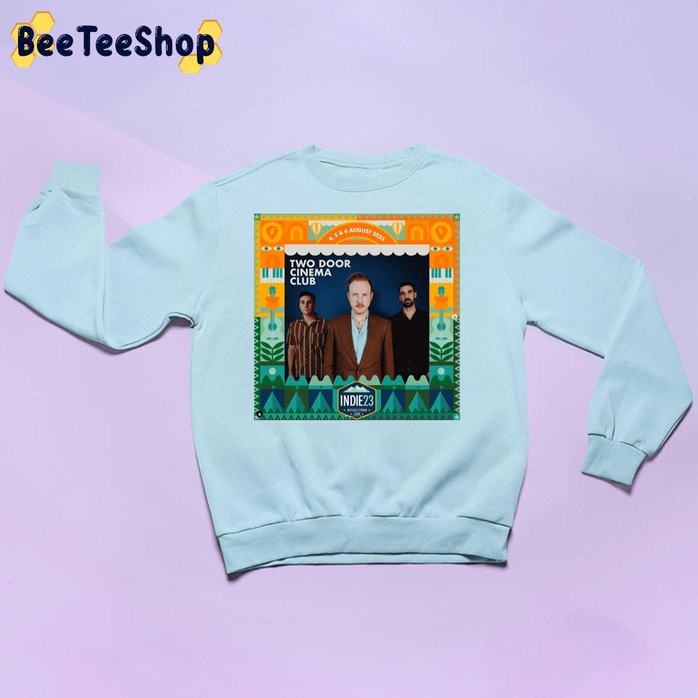 Two Door Cinema Club Independence Festival 2023 Trending Unisex Sweatshirt Two Door Cinema Club Independence Festival 2023 Trending Unisex Sweatshirt
