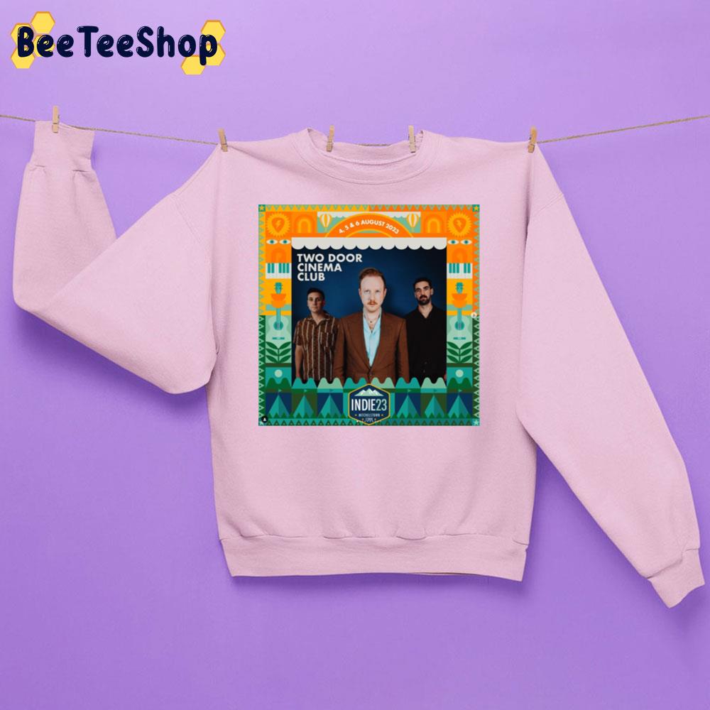 Two Door Cinema Club Independence Festival 2023 Trending Unisex Sweatshirt Two Door Cinema Club Independence Festival 2023 Trending Unisex Sweatshirt