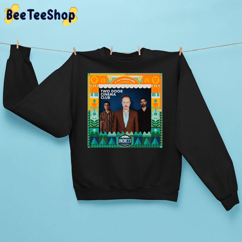 Two Door Cinema Club Independence Festival 2023 Trending Unisex Sweatshirt Two Door Cinema Club Independence Festival 2023 Trending Unisex Sweatshirt