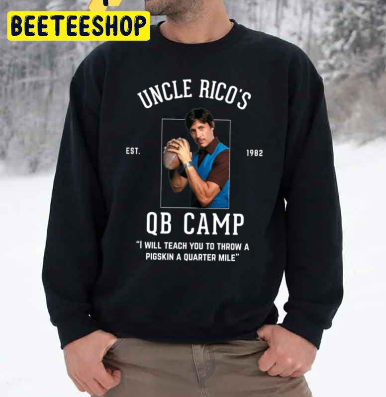 Uncle Rico's Qb Camp 1982 I Will Teach You To Throw A Pigskin A Quarter Mile Trending Unisex Sweatshirt Uncle Rico's Qb Camp 1982 I Will Teach You To Throw A Pigskin A Quarter Mile Trending Unisex Sweatshirt