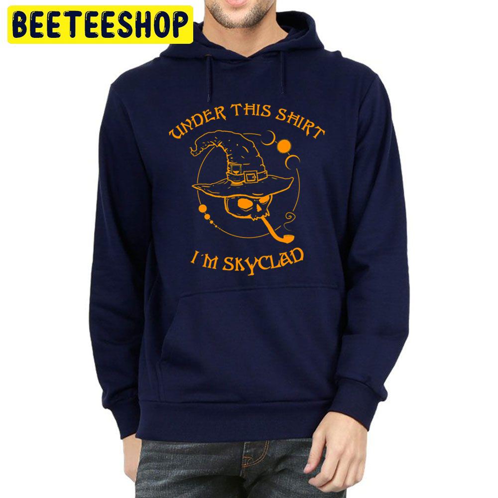 Under This I'm Skyclad Trending Unisex Hoodie Under This I'm Skyclad Trending Unisex Hoodie