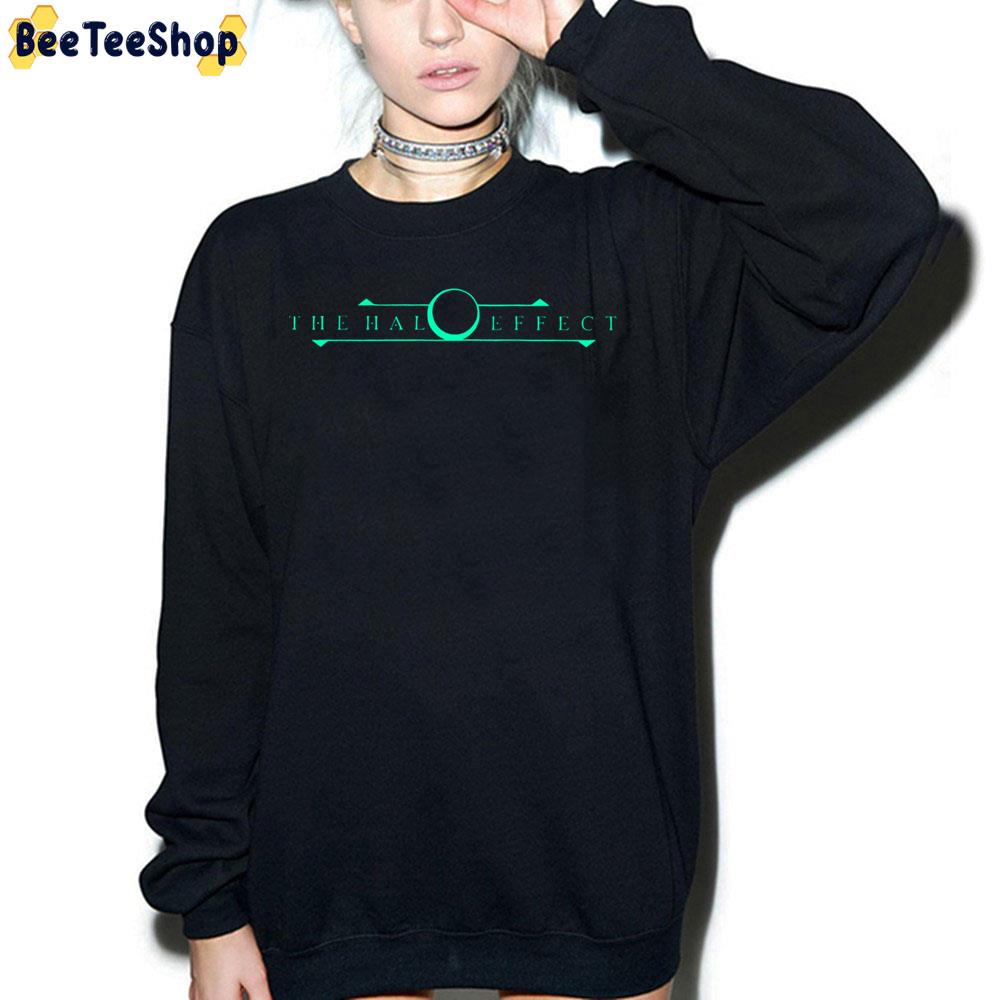 Unusual The Halo Effect Trending Unisex Sweatshirt Unusual The Halo Effect Trending Unisex Sweatshirt