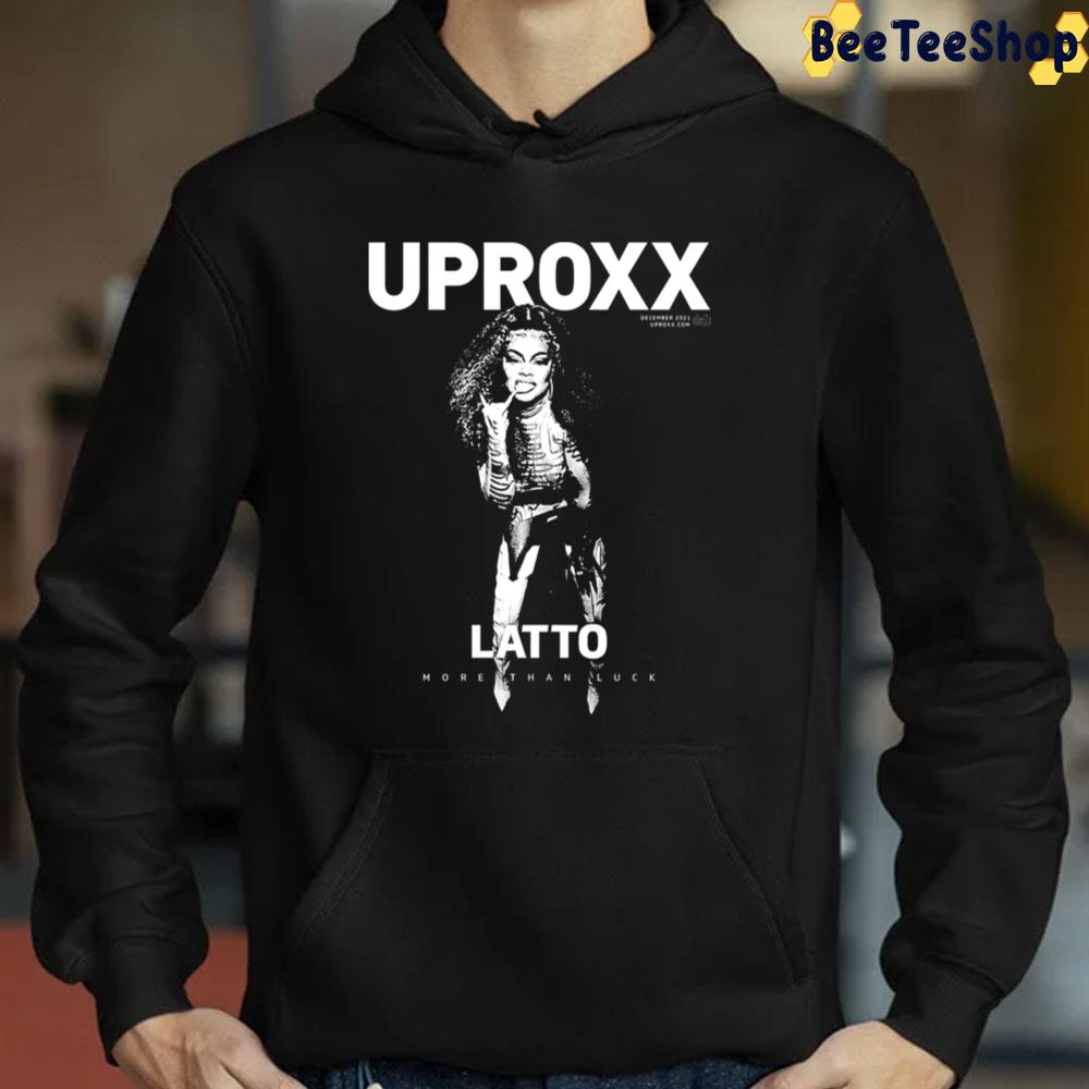 Uproxx Latto More Than Luck Trending Unisex Sweatshirt Uproxx Latto More Than Luck Trending Unisex Sweatshirt