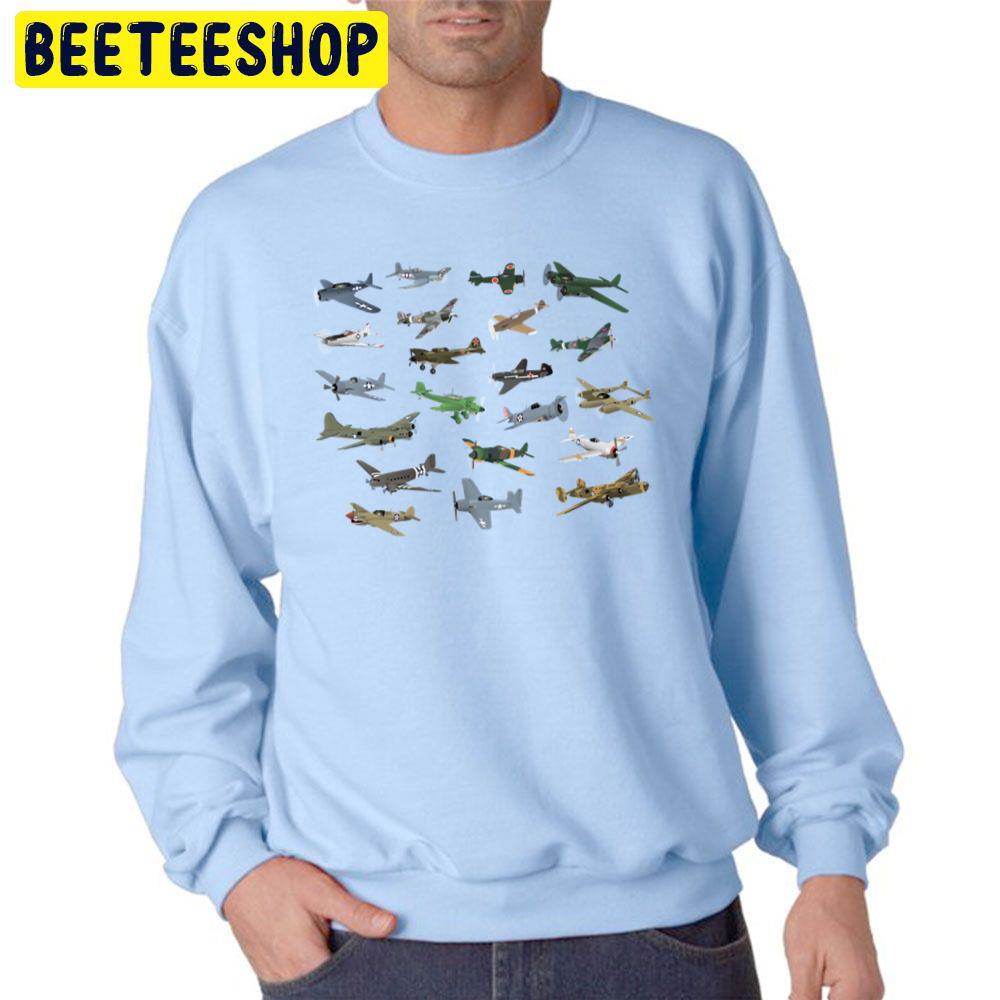 Various Ww2 Airplanes Trending Unisex Sweatshirt Various Ww2 Airplanes Trending Unisex Sweatshirt