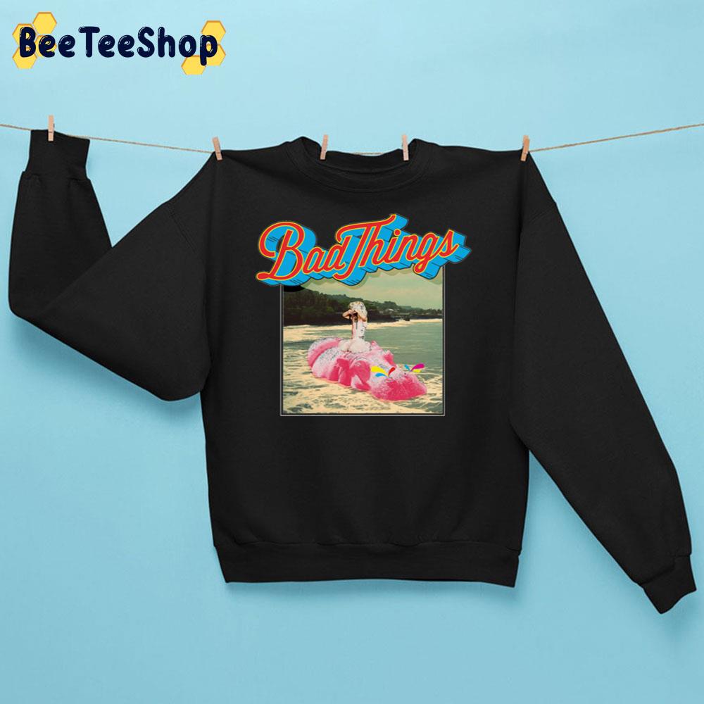 Vintage Bad Things Trending Unisex Sweatshirt Vintage Bad Things Trending Unisex Sweatshirt
