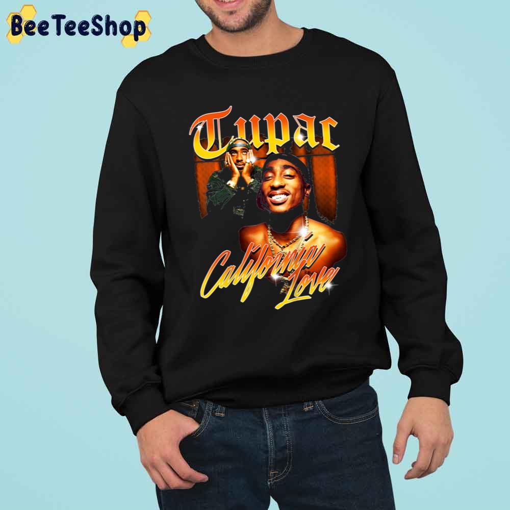 Vintage Love California Tupac Rapper Trending Unisex Sweatshirt Vintage Love California Tupac Rapper Trending Unisex Sweatshirt