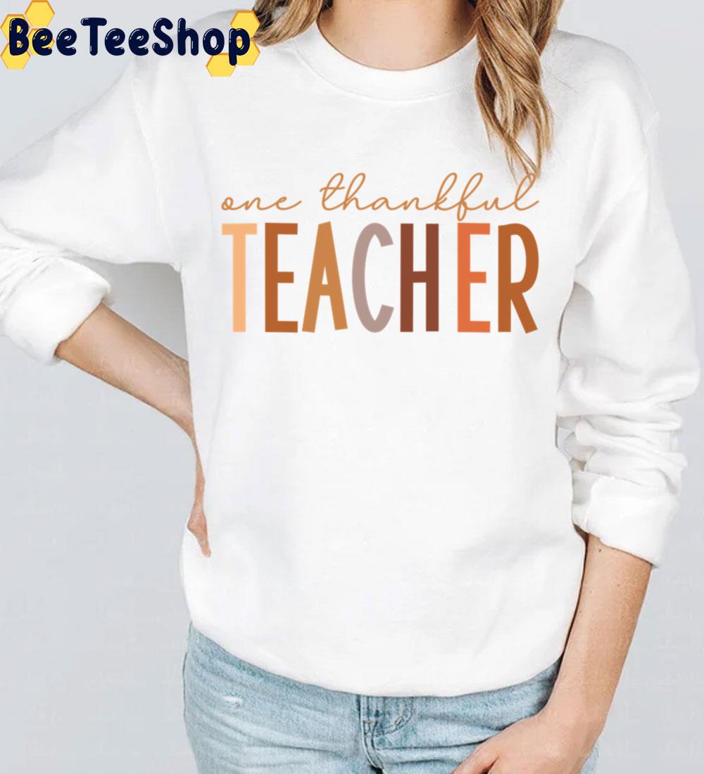 Vintage One Thankful Teacher Trending Unisex Sweatshirt Vintage One Thankful Teacher Trending Unisex Sweatshirt