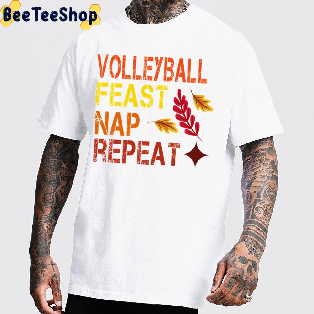 Volleyball Feast Nap Repeat Funny Thanksgiving Dinner Volleyball Lovers Birthday 2021 Essen Trending Unisex Sweatshirt Volleyball Feast Nap Repeat Funny Thanksgiving Dinner Volleyball Lovers Birthday 2021 Essen Trending Unisex Sweatshirt