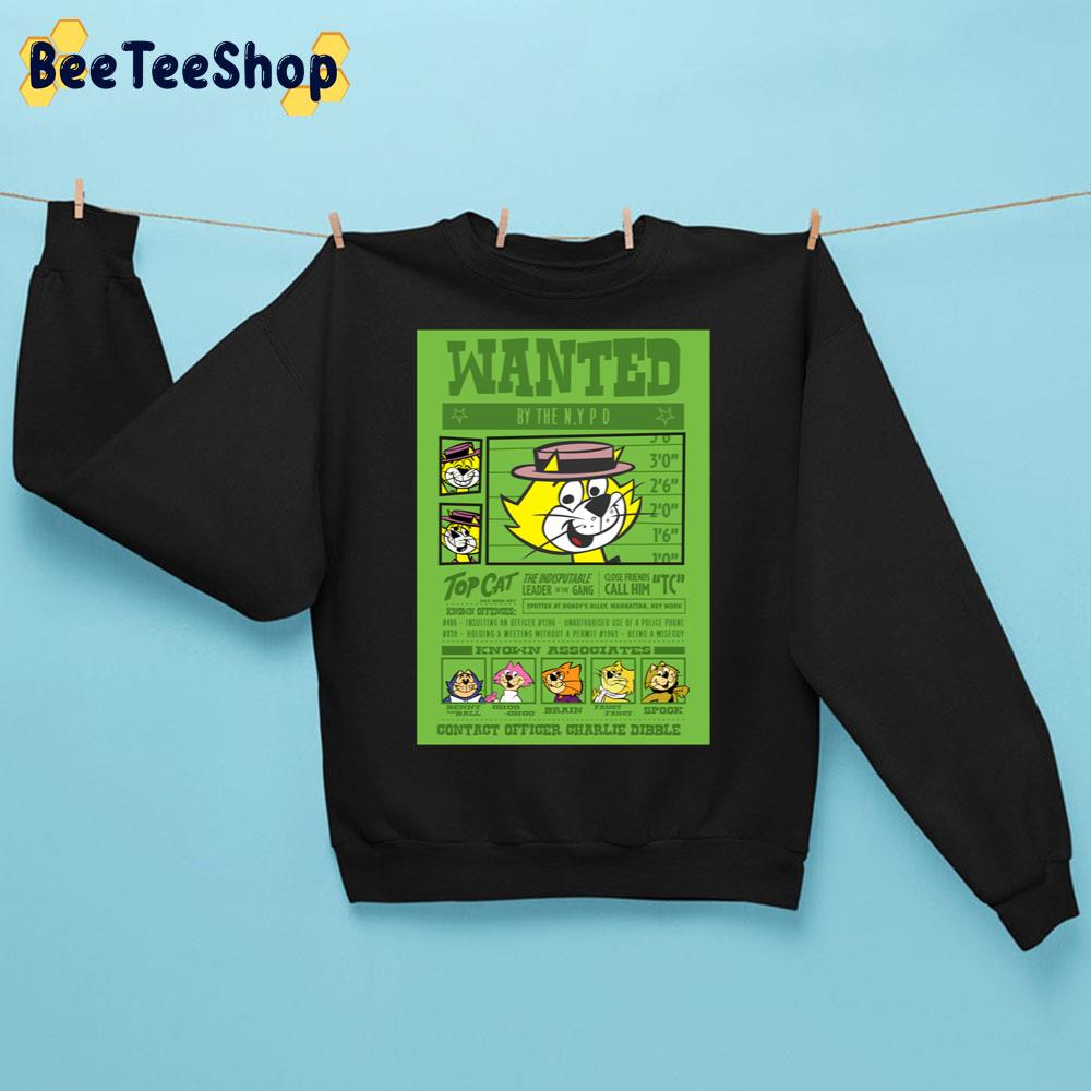 Wanted By The N.Y Pd Top Cat Cartoon Trending Unisex Sweatshirt Wanted By The N.Y Pd Top Cat Cartoon Trending Unisex Sweatshirt