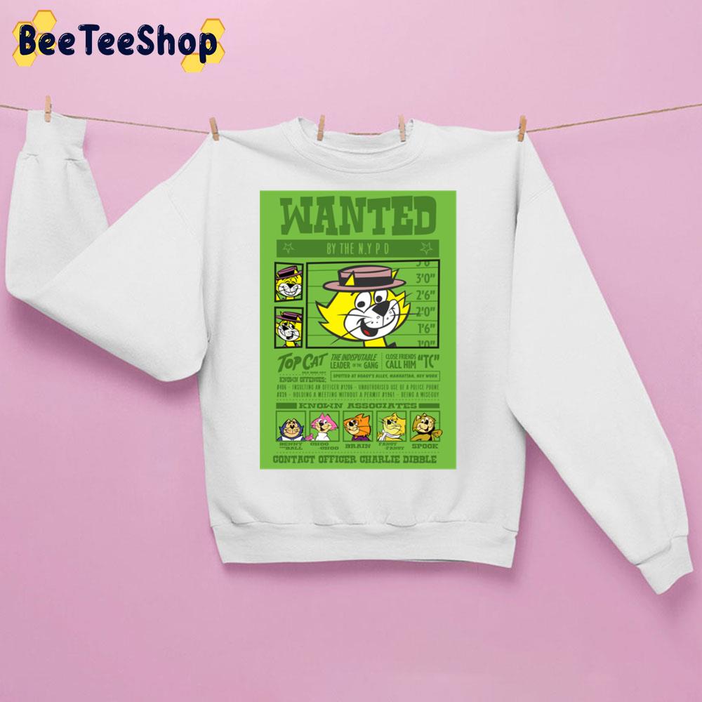 Wanted By The N.Y Pd Top Cat Cartoon Trending Unisex Sweatshirt Wanted By The N.Y Pd Top Cat Cartoon Trending Unisex Sweatshirt