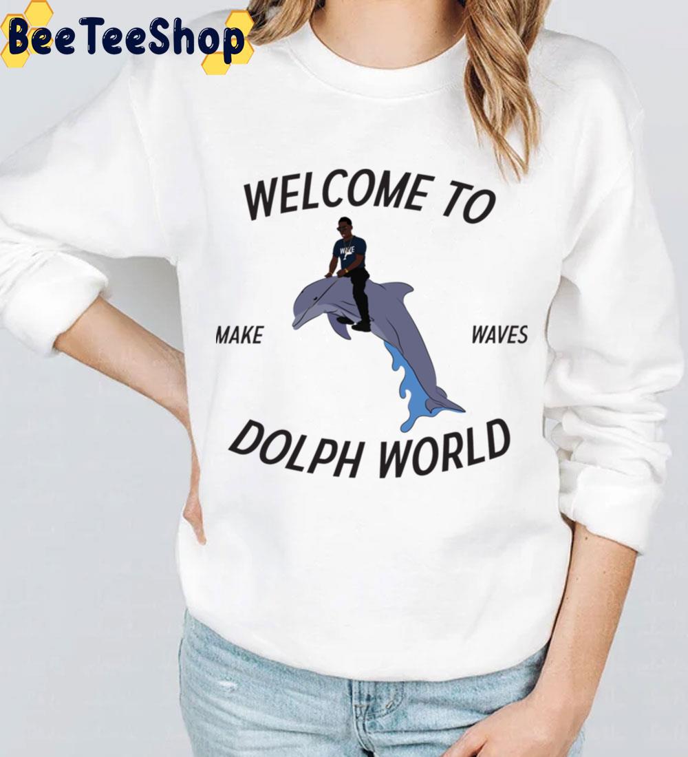 Welcome To Dolph World Trending Unisex Sweatshirt Welcome To Dolph World Trending Unisex Sweatshirt