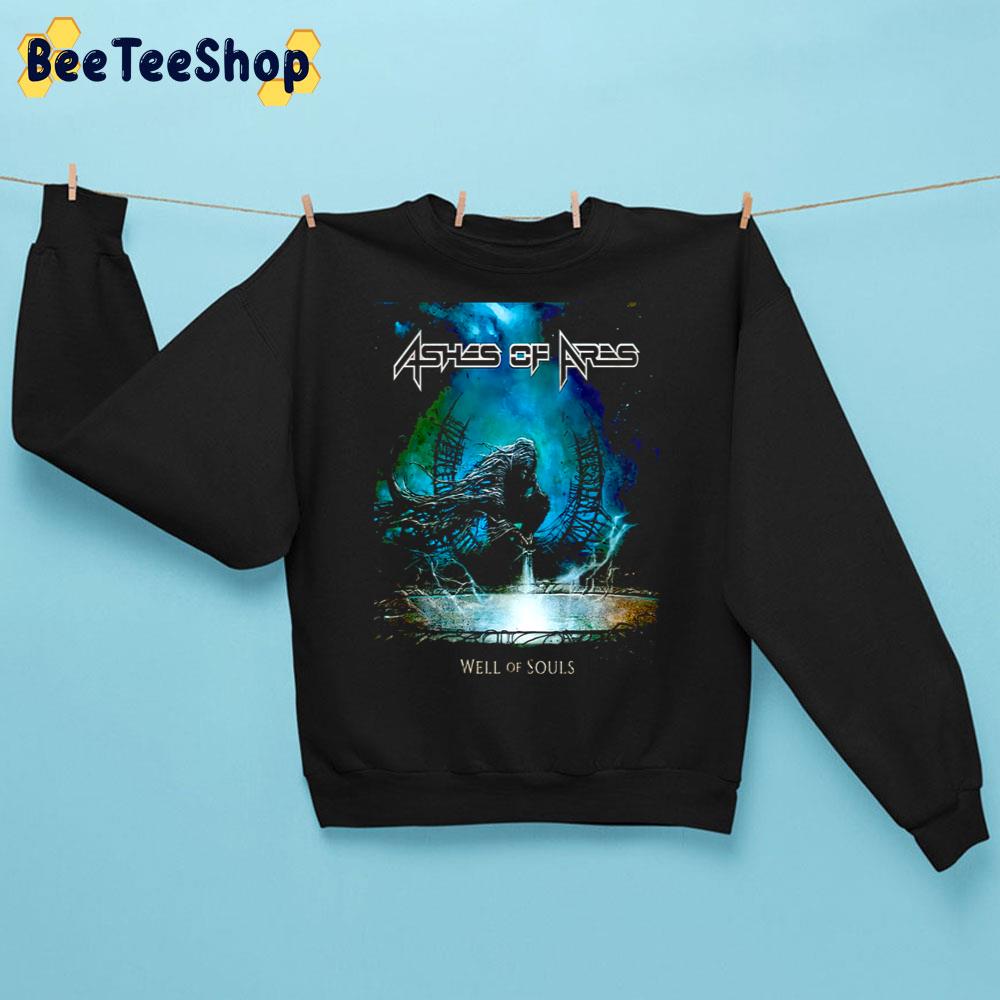 Well Souls Ashes Of Ares Power Metal Scoop Trending Unisex Sweatshirt Well Souls Ashes Of Ares Power Metal Scoop Trending Unisex Sweatshirt