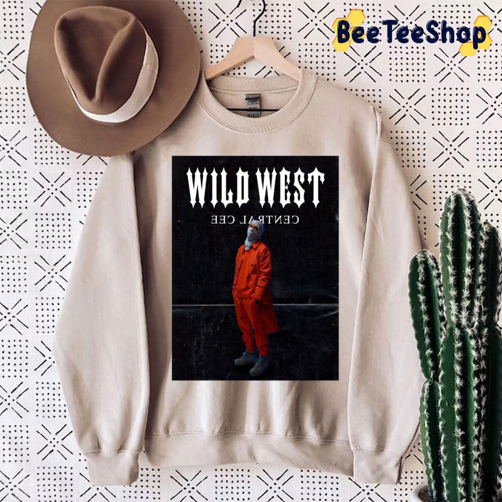 Wild West Cee Central Trending Unisex Sweatshirt Wild West Cee Central Trending Unisex Sweatshirt