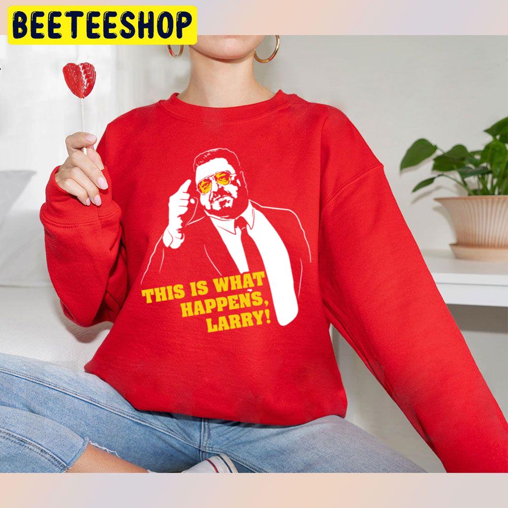 Yellow And White Art This Is What Happens Larry Trending Unisex Sweatshirt Yellow And White Art This Is What Happens Larry Trending Unisex Sweatshirt