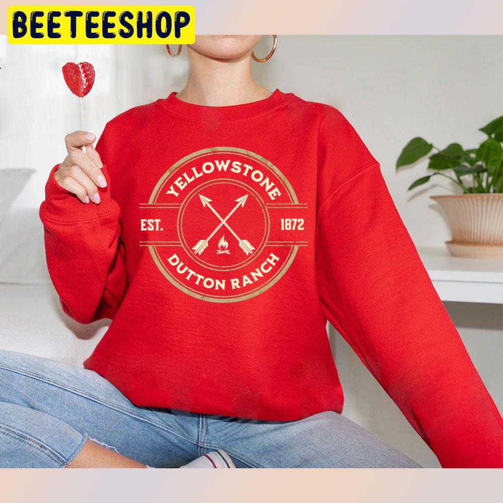 Yellowstone Dutton Ranch Est 1872 Trending Unisex Sweatshirt Yellowstone Dutton Ranch Est 1872 Trending Unisex Sweatshirt