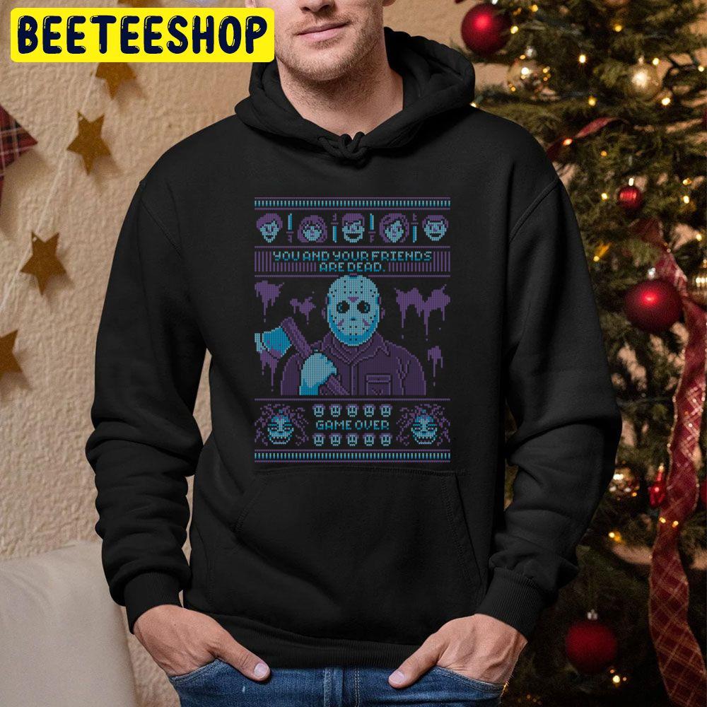 You And Your Friends Are Dead Game Over Knit Pattern Jason Christmas Trending Unisex Hoodie You And Your Friends Are Dead Game Over Knit Pattern Jason Christmas Trending Unisex Hoodie