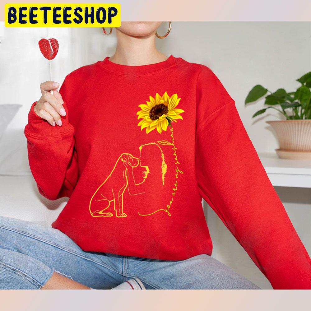 You Are My Sunshine Great Dane Sunflower Dog Lover Trending Unisex Sweatshirt You Are My Sunshine Great Dane Sunflower Dog Lover Trending Unisex Sweatshirt