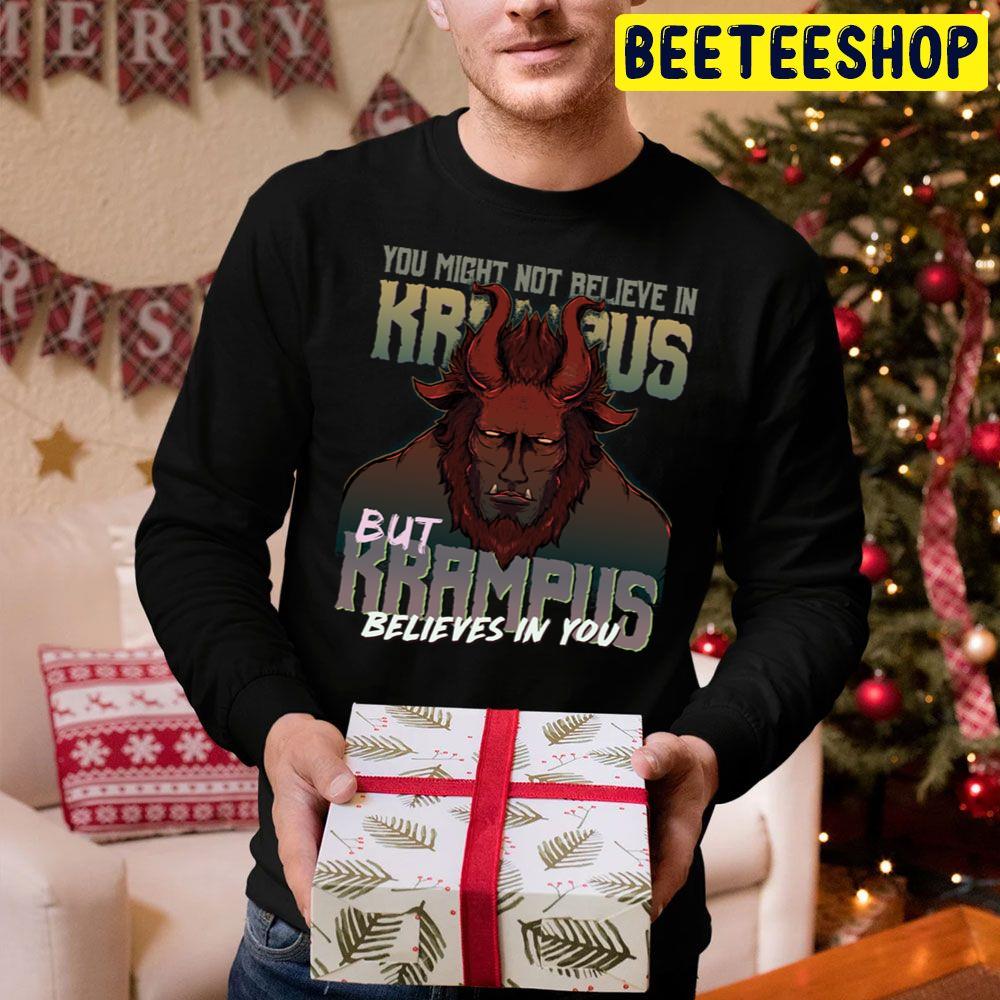 You Might Not Believe In Krampus But Krampus Believes In You Trending Unisex Hoodie You Might Not Believe In Krampus But Krampus Believes In You Trending Unisex Hoodie