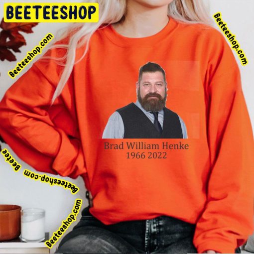 Brad William Henke Rip 1966 2022 Unisex Shirt