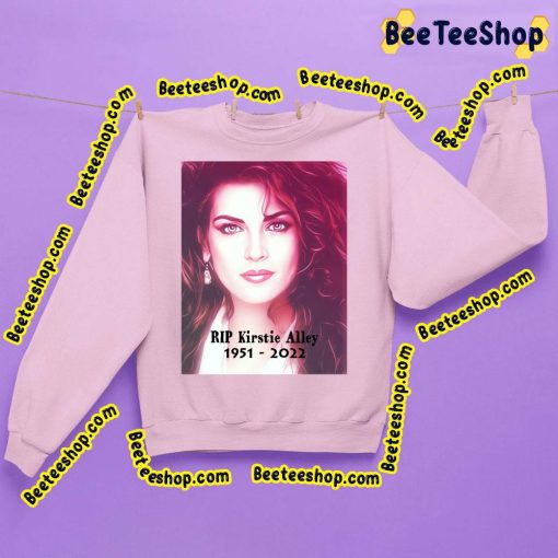 Rip Kirstie Alley 1951 2022 Unisex Shirt