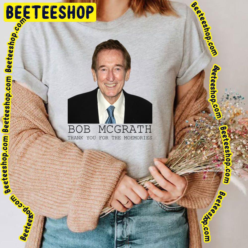 Thank You For The Memories Bob McGrath Rip 1932 2022 Unisex T-Shirt Thank You For The Memories Bob McGrath Rip 1932 2022 Unisex T-Shirt
