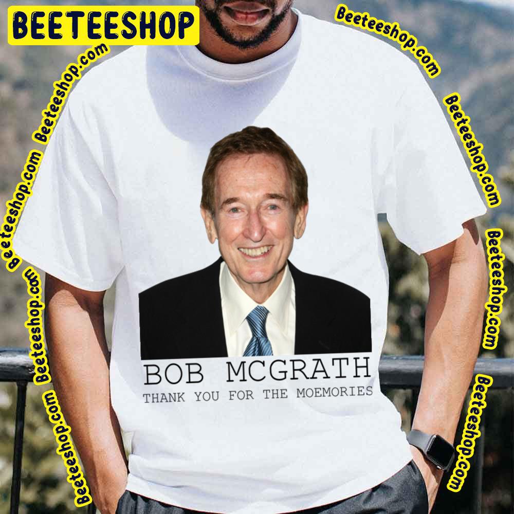 Thank You For The Memories Bob McGrath Rip 1932 2022 Unisex T-Shirt Thank You For The Memories Bob McGrath Rip 1932 2022 Unisex T-Shirt
