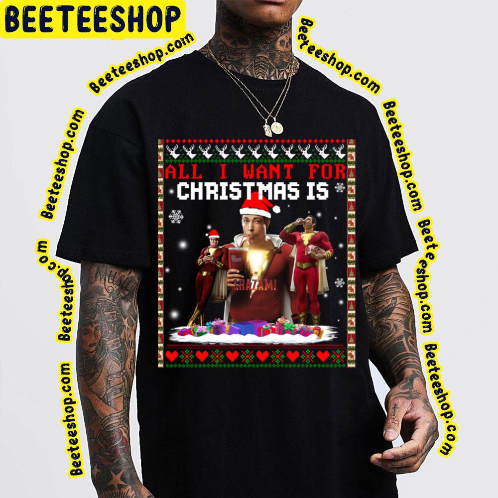All I Want For Christmas Is Shazam Poster Trending Unisex Sweatshirt All I Want For Christmas Is Shazam Poster Trending Unisex Sweatshirt