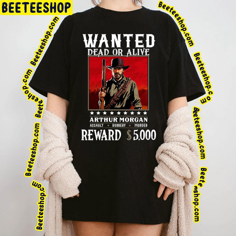 Arthur Morgan Wanted Dead Or Alive Trending Unisex Sweatshirt Arthur Morgan Wanted Dead Or Alive Trending Unisex Sweatshirt
