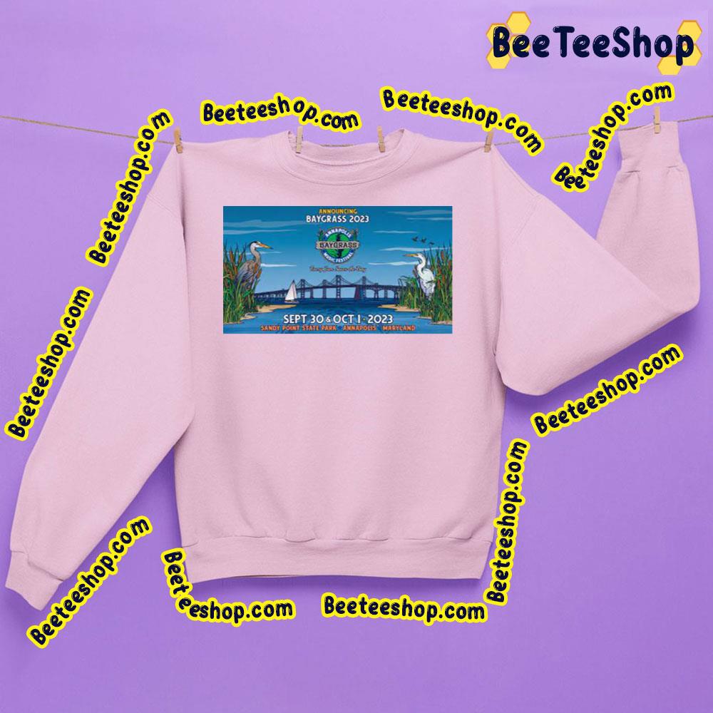 Baygrass Bluegrass 2023 Trending Unisex Sweatshirt Baygrass Bluegrass 2023 Trending Unisex Sweatshirt