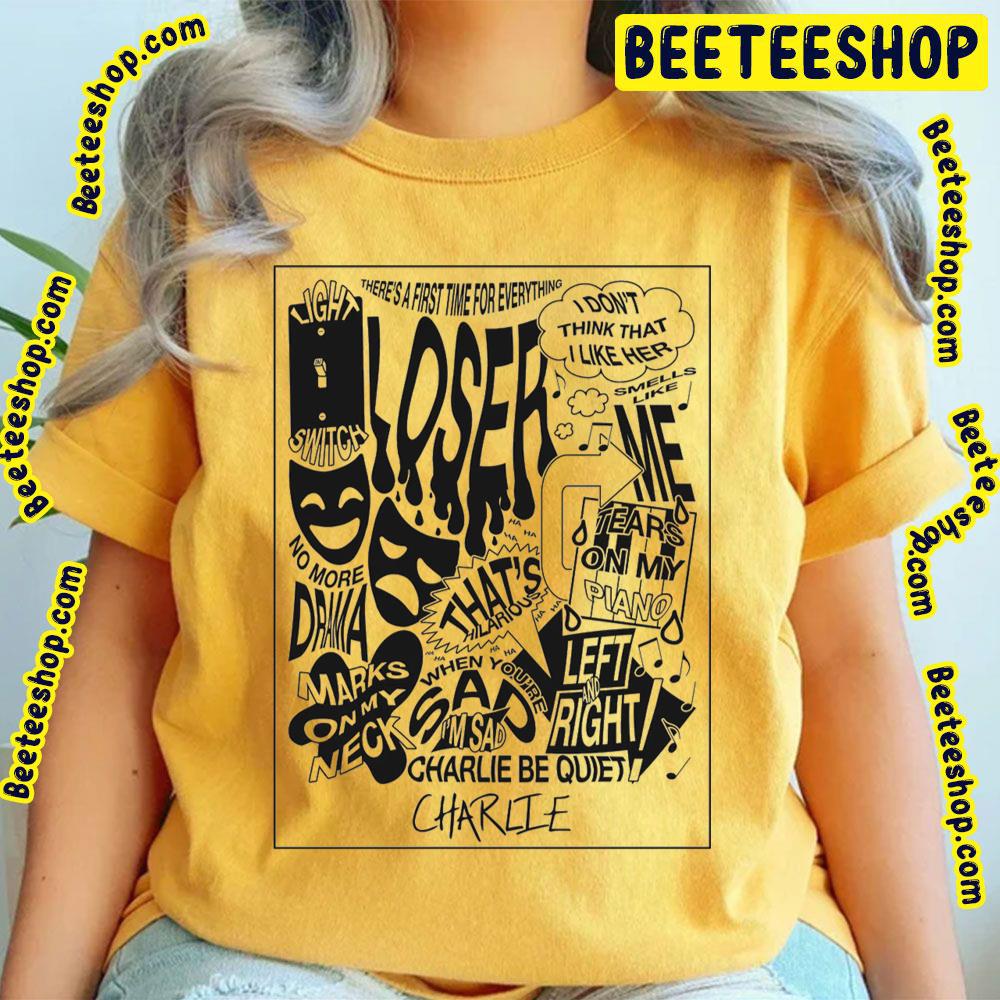 Black Art Charlie Puth Loser 2022 Song Trending Unisex Shirt Black Art Charlie Puth Loser 2022 Song Trending Unisex Shirt