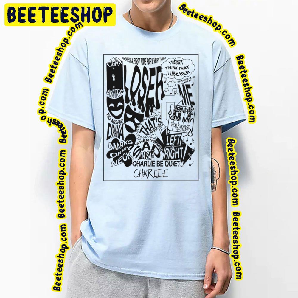 Black Art Charlie Puth Loser 2022 Song Trending Unisex Shirt Black Art Charlie Puth Loser 2022 Song Trending Unisex Shirt
