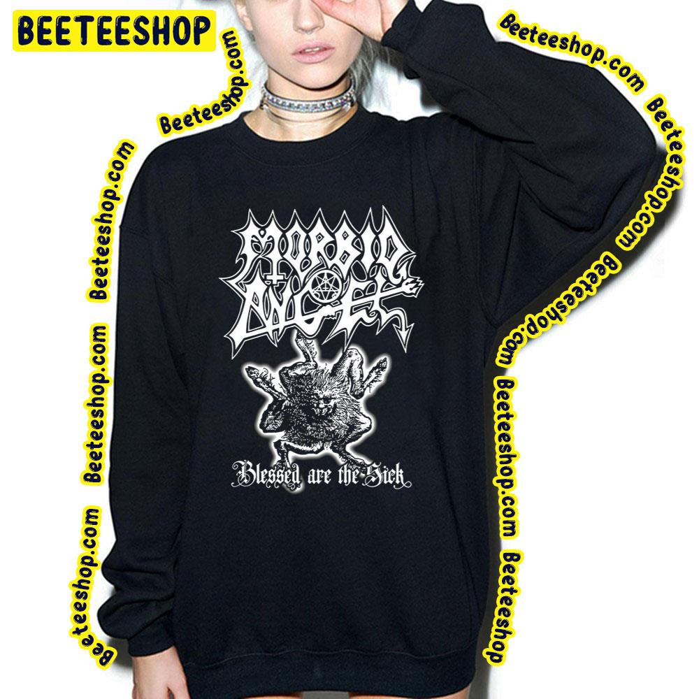 Blessed Are The Sick Morbid Angel Vintage Art Trending Unisex Sweatshirt Blessed Are The Sick Morbid Angel Vintage Art Trending Unisex Sweatshirt
