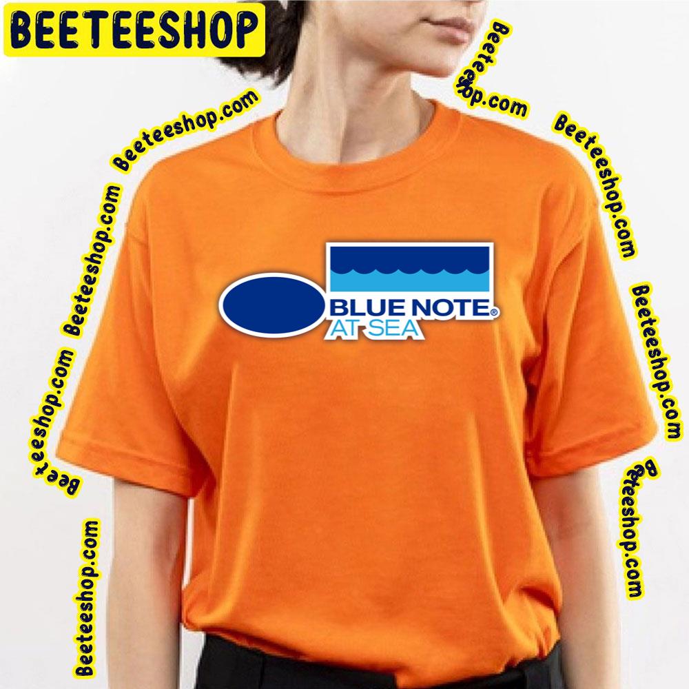 Blue Note At Sea 2023 Trending Unisex T-Shirt Blue Note At Sea 2023 Trending Unisex T-Shirt
