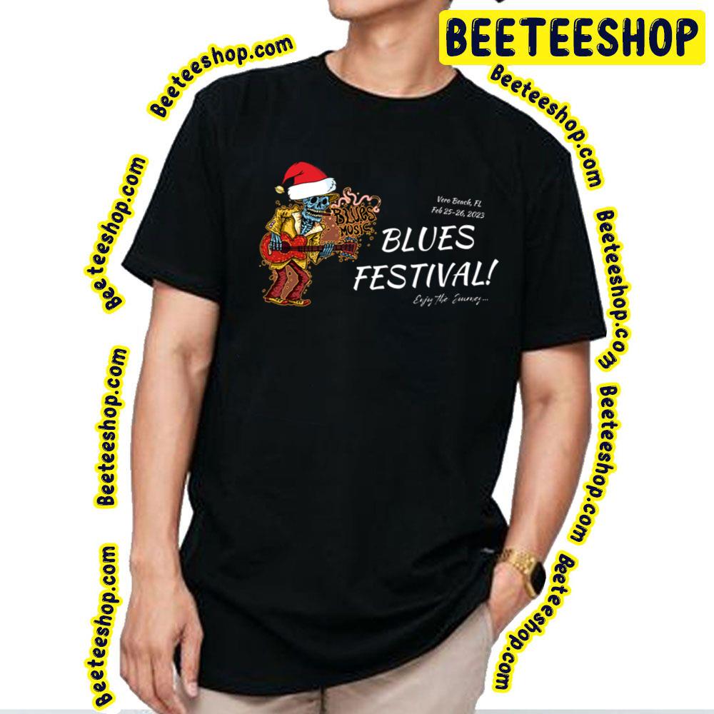 Blues Festival Feb 25 26 2023 Trending Unisex T-Shirt Blues Festival Feb 25 26 2023 Trending Unisex T-Shirt