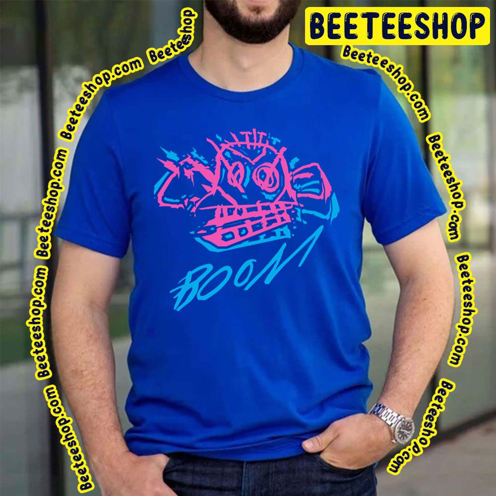 Booom Boom Funny Art Trending Unisex T-Shirt Booom Boom Funny Art Trending Unisex T-Shirt