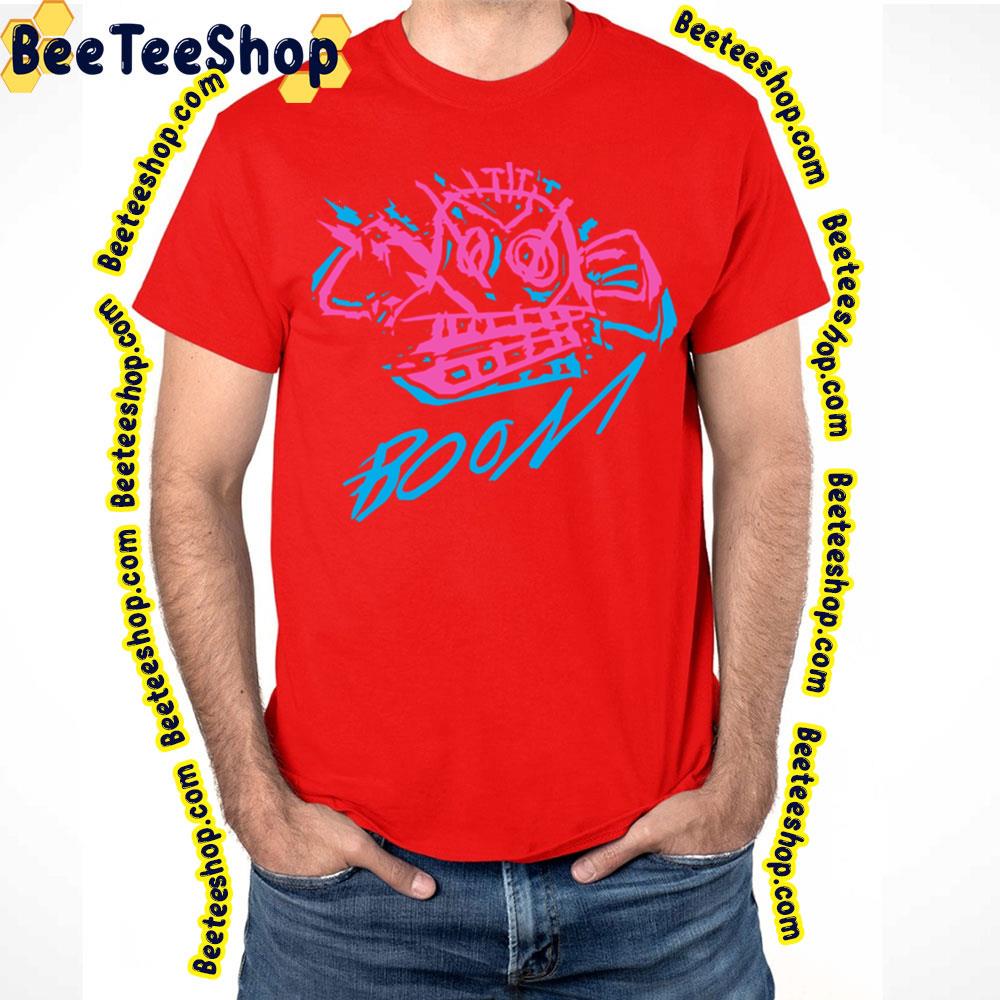 Booom Boom Funny Art Trending Unisex T-Shirt Booom Boom Funny Art Trending Unisex T-Shirt