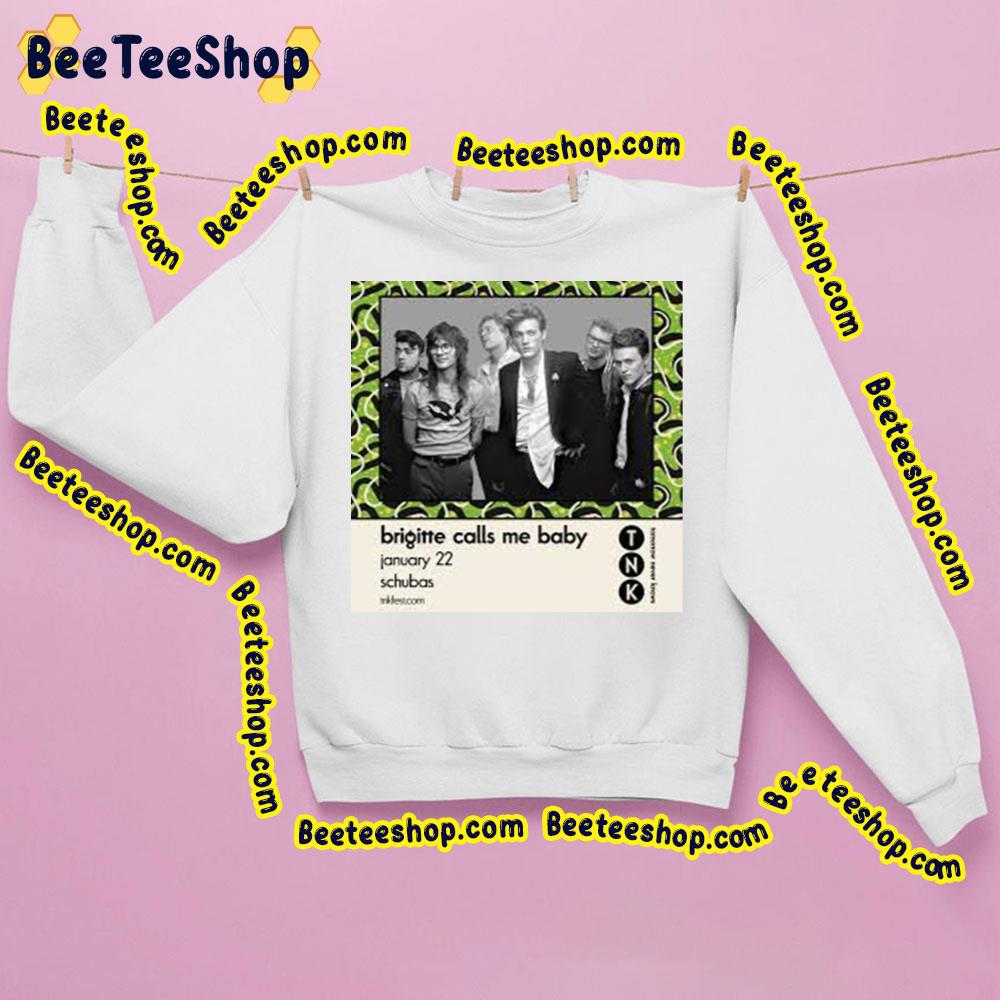 Brigitte Calls Me Baby Tomorrow Never Knows 2023 Trending Unisex Sweatshirt Brigitte Calls Me Baby Tomorrow Never Knows 2023 Trending Unisex Sweatshirt