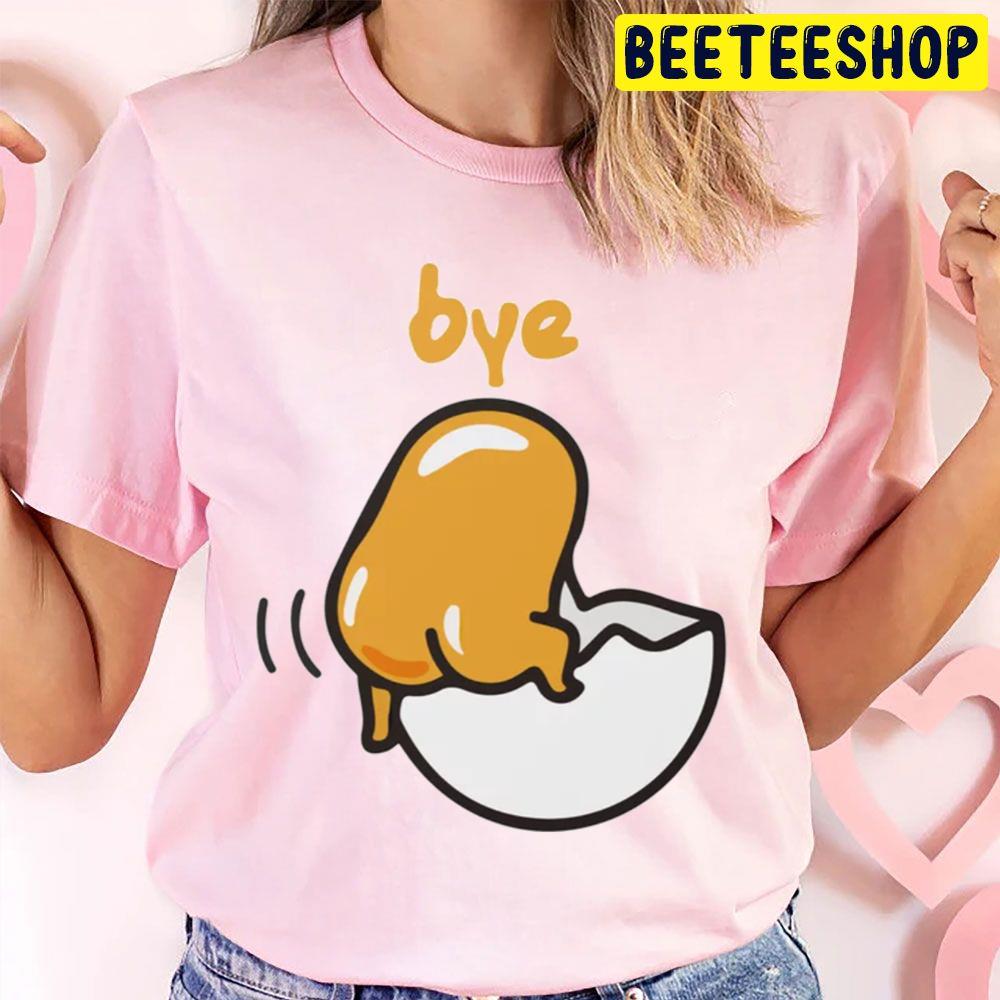 Bye Gudetama An Eggcellent Adventure Movie 2022 Trending Unisex T-Shirt Bye Gudetama An Eggcellent Adventure Movie 2022 Trending Unisex T-Shirt