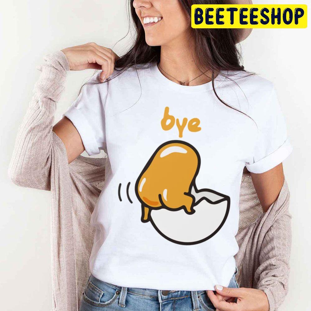Bye Gudetama An Eggcellent Adventure Movie 2022 Trending Unisex T-Shirt Bye Gudetama An Eggcellent Adventure Movie 2022 Trending Unisex T-Shirt